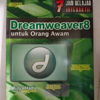 7 Jam Belajar Interaktif : Dreamweaver 8 untuk Orang Awam
