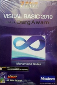 7 Jam Belajar Interaktif : Visual Basic 2010 untuk Orang Awam