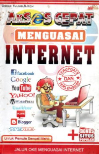 Akses Cepat Menguasai Internet