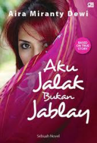 Aku Jalak Bukan Jablay