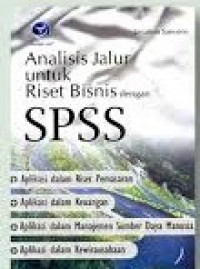 Image of Analisis Jalur untuk Riset Bisnis dengan SPSS