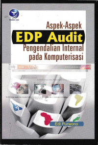 Aspek-Aspek EDP Audit : Pengendalian Internal pada Komputerisasi