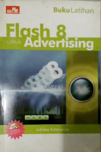 Buku Latihan : Flash 8 untuk Advertising
