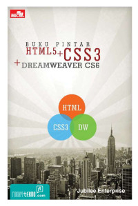 Buku Pintar HTML5 + CSS 3 + Dreamweaver CS6