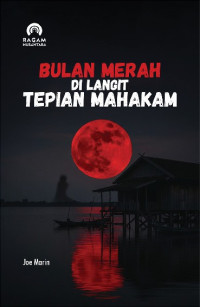 Image of Bulan Merah di Langit Tepian Mahakam