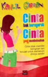 Cinta tak Bersyarat Cinta yang Membebaskan