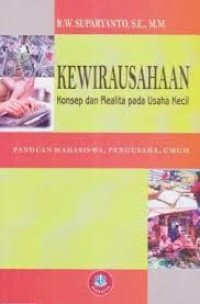 Image of Kewirausahaan : Konsep dan Realita pada Usaha Kecil