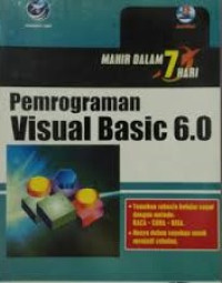 Mahir Dalam 7 Hari Pemrograman Visual Basic 6.0
