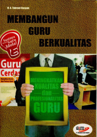 Image of Membangun Guru Berkualitas