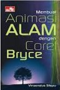 Membuat Animasi Alam dengan Core Bryce