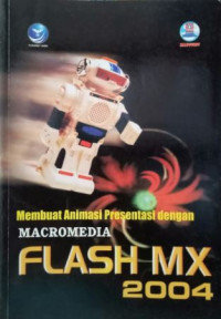 Membuat Animasi Presentasi dengan Macromedia Flash MX 2004
