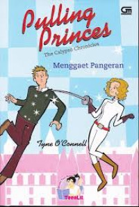 Menggaet Pangeran = Pulling Princes