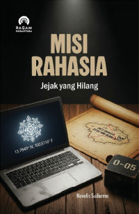 Image of Misi Rahasia : Jejak yang Hilang