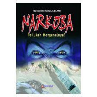 Image of Narkoba : Perlukah Mengenalnya?