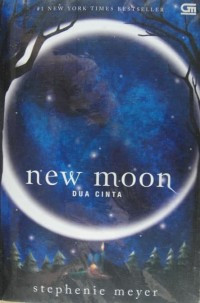 Image of New Moon = Dua Cinta
