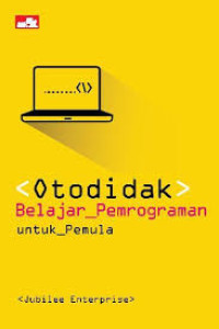 Otodidak Belajar Pemrograman untuk Pemula