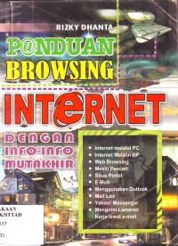 Panduan Browsing Internet dengan Info-Info Mutakhir