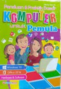 Panduan dan Praktik Dasar Komputer untuk Pemula