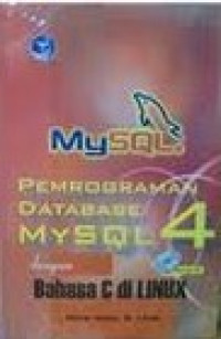 Pemrograman Database MySQL 4 dengan Bahasa C di Linux