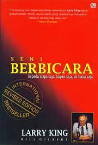 Image of Seni Berbicara Kepada Siapa Saja, Kapan Saja, Di mana Saja