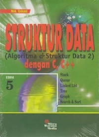 Image of Struktur Data (Algoritma dan Struktur Data 2) Edisi 5 dengan C, C ++