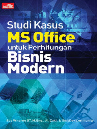 Image of Studi Kasus MS Office untuk Perhitungan Bisnis Modern