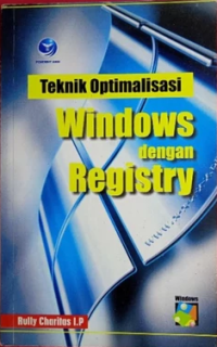 Image of Teknik Optimalisasi Windows dengan Registry