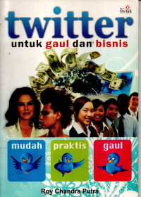 Image of Twitter untuk Gaul dan Bisnis